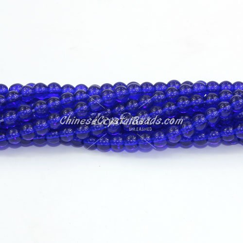 Chinese 4mm Round Glass Beads sapphire, hole 1mm, about 80pcs per strand